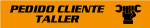 Pedido cliente taller
